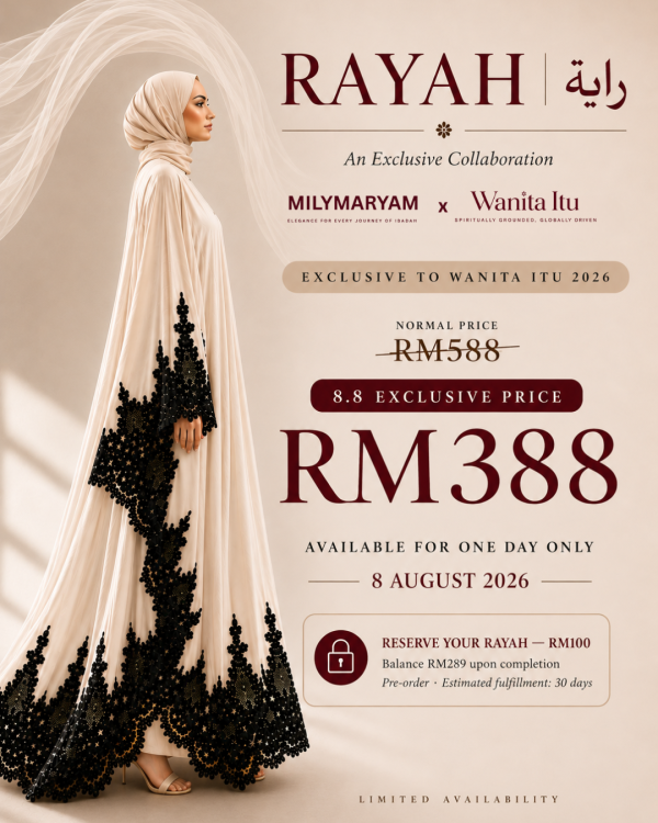 RAYAH PRE ORDER BOOKING RM100